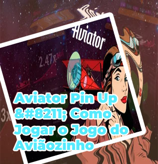 Jogar aviator pin up